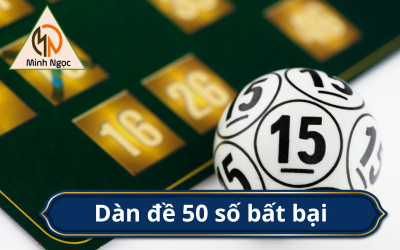 Bật Mí Bí Quyết Chinh Phục Dàn Đề 50 Số - Con Đường Đến Thành Công?