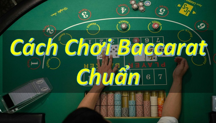 cach choi baccarat 67cfa7bdae040